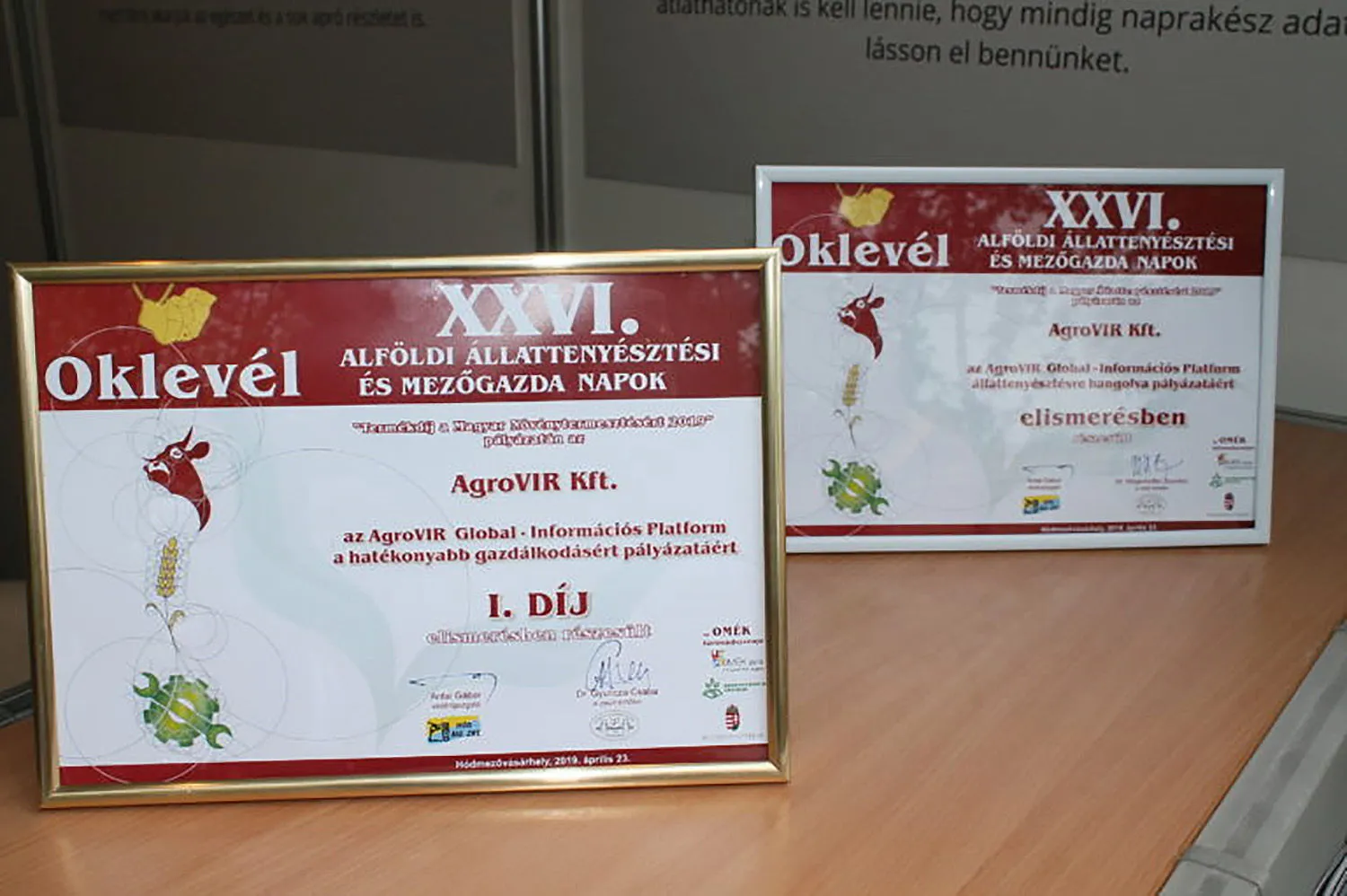 Az AgroVIR Kft. két oklevele (I. díj és elismerés) a XXVI. Alföldi Állattenyésztési és Mezőgazda Napokról
